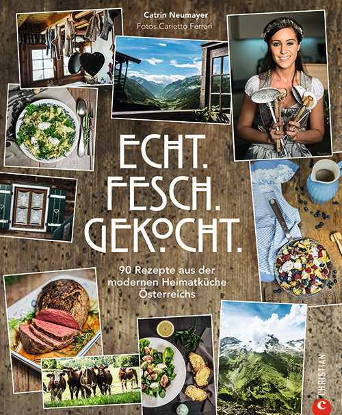 Kochbuch: Echt.Fesch.Gekocht