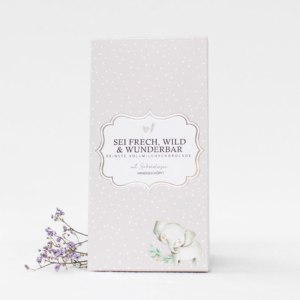 Milk chocolate - Be cheeky, wild &amp; wonderful