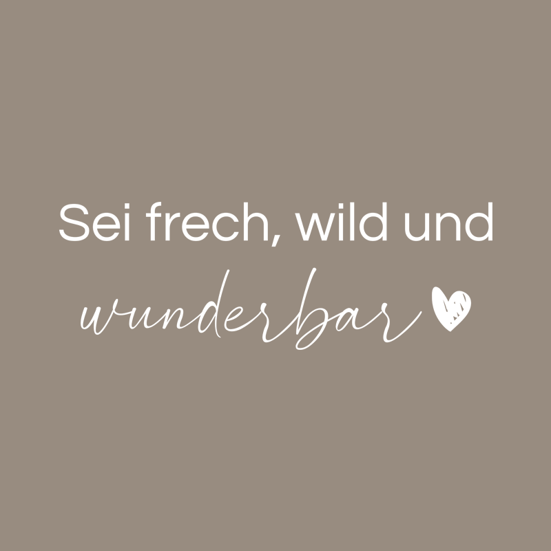 Sticker "Be bold, wild and wonderful"